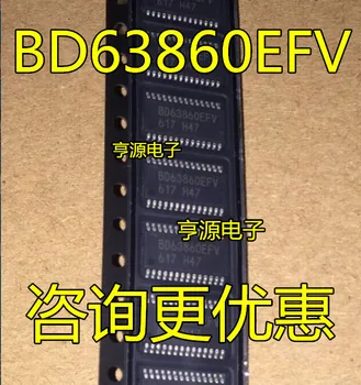 Novi originalni BD63860EFV BD63860EFV-E2 pogon obliž SSOP28 zagotavljanja kakovosti 10PCS-1 lota