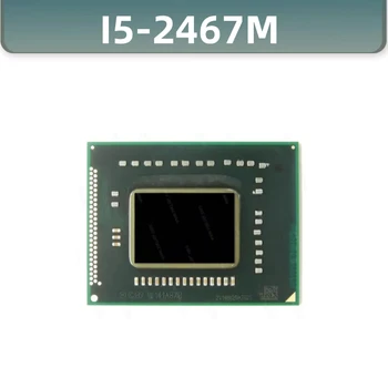 SR0D6 i5-2467M CPU Čipu IC, Osrednji Procesor za Prenosnik elektronskih komponent